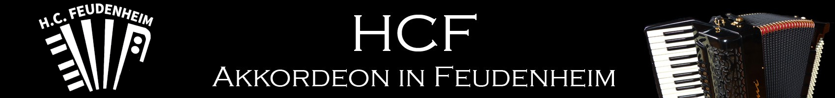 Internetauftritt des HCF Akkordeon Mannheim Feudenheim Musikverein Internetauftritt des HCF Akkordeon Mannheim Feudenheim Musikverein